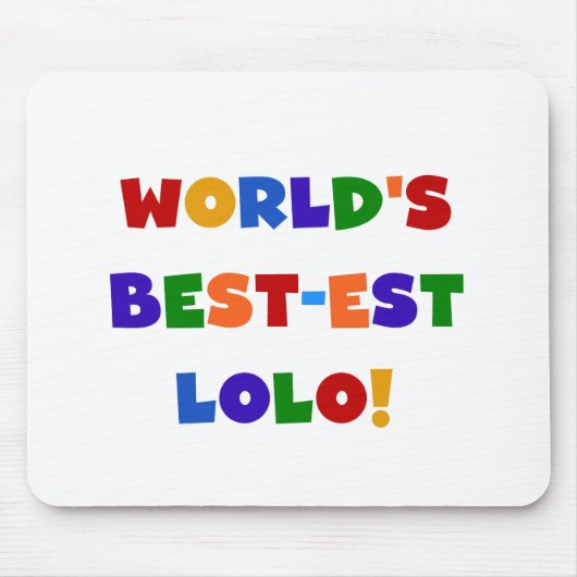 Heldere kleuren Best-est Lolo T-shirts en geschenk Muismat (Voorkant)