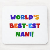 Heldere kleuren Best-est Nani T-shirts en geschenk Muismat (Voorkant)