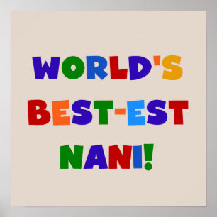 Heldere kleuren Best-est Nani T-shirts en geschenk Poster