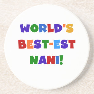 Heldere kleuren Best-est Nani T-shirts en geschenk Zandsteen Onderzetter