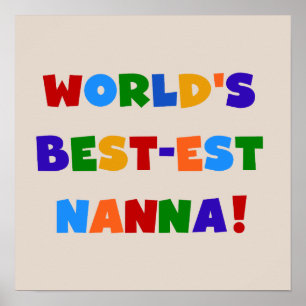 Heldere kleuren Beste Nanna Tshirts Poster