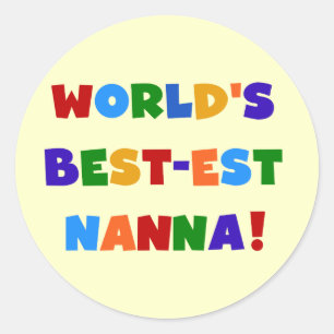 Heldere kleuren Beste Nanna Tshirts Ronde Sticker