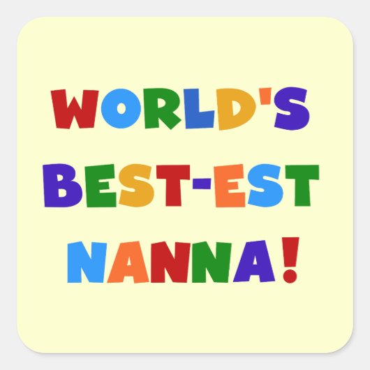 Heldere kleuren Beste Nanna Tshirts Vierkante Sticker (Voorkant)
