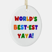 Heldere kleuren, beste Yaya-cadeaus ter wereld Keramisch Ornament (Rechts)