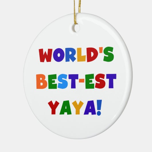 Heldere kleuren, beste Yaya-cadeaus ter wereld Keramisch Ornament (Links)