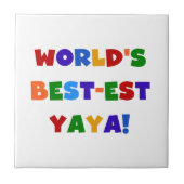 Heldere kleuren, beste Yaya-cadeaus ter wereld Tegeltje (Voorkant)