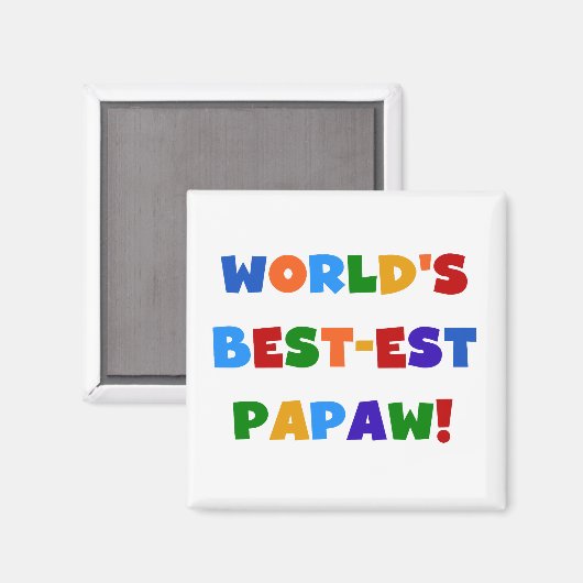 Heldere kleuren Papaw Tshirts en cadeautjes Magneet (Voorkant / Achterkant)