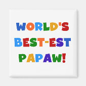 Heldere kleuren Papaw Tshirts en cadeautjes Magneet (Voorkant)