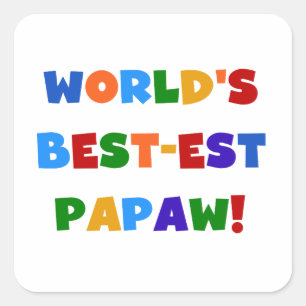 Heldere kleuren Papaw Tshirts en cadeautjes Vierkante Sticker