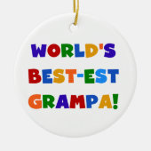 Heldere kleuren 's werelds beste Grampa Gifts Keramisch Ornament (Voorkant)