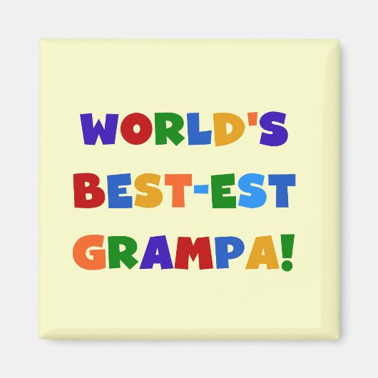 Heldere kleuren 's werelds beste Grampa Gifts Magneet (Voorkant)