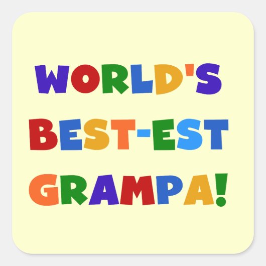 Heldere kleuren 's werelds beste Grampa Gifts Vierkante Sticker (Voorkant)