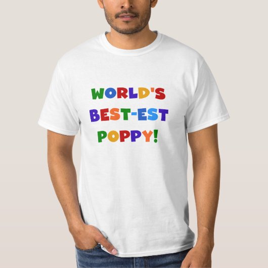 Heldere kleuren 's werelds beste Poppy Gifts T-shirt (Voorkant)