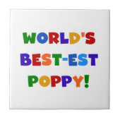 Heldere kleuren 's werelds beste Poppy Gifts Tegeltje (Voorkant)