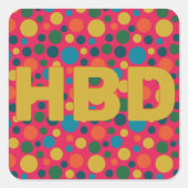 Heldere verjaardag polka dot HBD Vierkante Sticker (Voorkant)