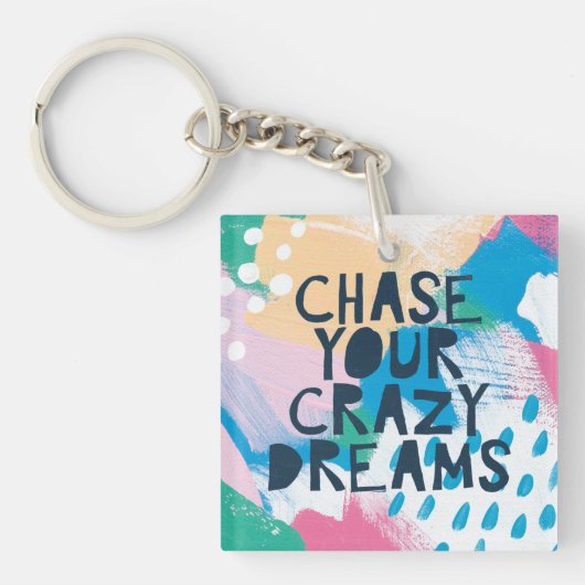 Helderheid I | Uw gekke dromen verkwisten Sleutelhanger (Voorkant)