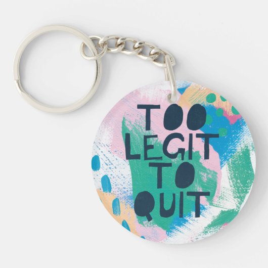 Helderheid III | Te groot om te stoppen Sleutelhanger (Voorkant)