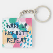 Helderheid IV | Wake Up Kick Butt Herhalen Sleutelhanger (Achterkant)