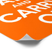 Helderheid Oranje kalm houden en doorgaan Poster (Hoek)