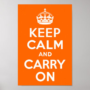 Helderheid Oranje kalm houden en doorgaan Poster