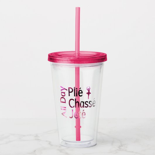Hele Dag Plie, Chasse, Jete ~ Ballet Design Acryl Drinkbeker (Voorkant)