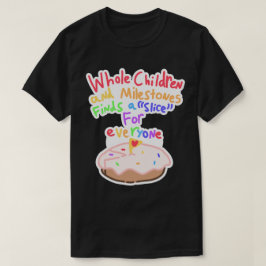 Hele kinderen en mijlpalen T-shirt
