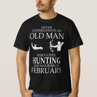 Hele loven jagen en in februari geboren t-shirt