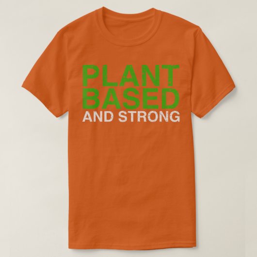 Hele Plant op basis van voedsel, Vegan, WFPB, vege T-shirt (Design voorkant)