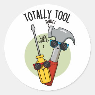 Helemaal Gereedschap Grappige Klusjesman Woordspel Ronde Sticker