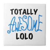 Helemaal Geweldige Lolo Blue Cadeaus Tegeltje (Voorkant)