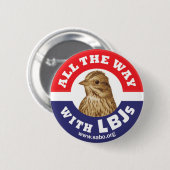 Helemaal met LBJs-Button Ronde Button 5,7 Cm (Voorkant /achterkant)