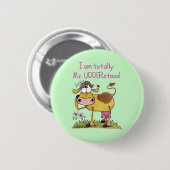 Helemaal Ms UDDER stond Ronde Button 5,7 Cm (Voorkant /achterkant)