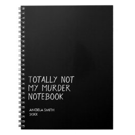 Helemaal Niet Mijn Moordnotitieboek – Grappige Don Notitieboek