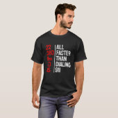 helemaal sneller dan 911 t-shirt (Voorkant volledig)