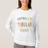 Helemaal tubulair, kerel t-shirt (Voorkant)