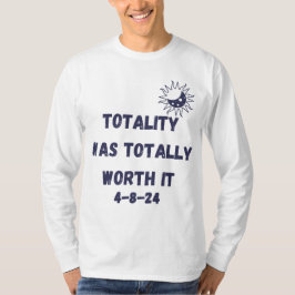 Helemaal twee keer waard in een zonsverduistering t-shirt