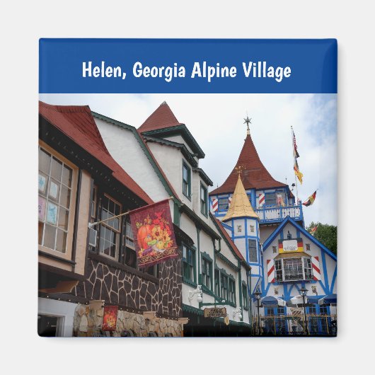 Helen, Georgia Alpine Village Magneet (Voorkant)
