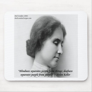 Helen Keller & beroemde dove/blinde quote Muismat