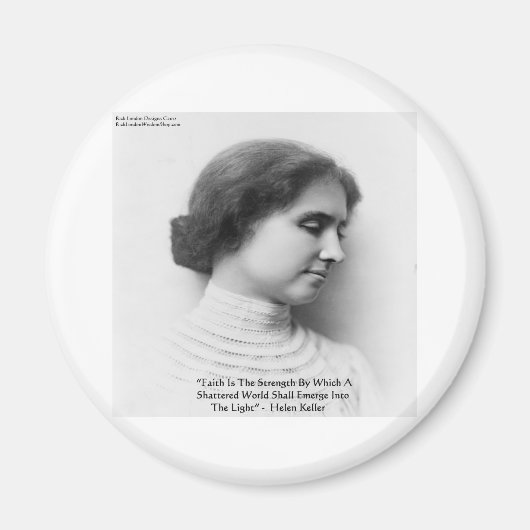 Helen Keller "Faith/Strength" Wisdom Quote Gifts Magneet (Voorkant)
