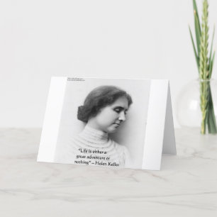 Helen Keller "Life is Adventure" Wisdom Quote Gift Kaart