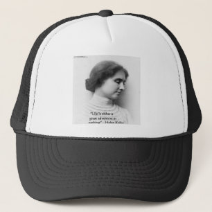 Helen Keller "Life is Adventure" Wisdom Quote Gift Trucker Pet