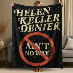 Helen Keller Ontkenner Is Geen Manier Vintage Meme Fleece Deken