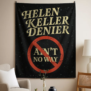 Helen Keller Ontkenner Is Geen Manier Vintage Meme Wandkleed