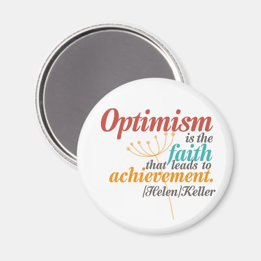 Helen Keller Optimism Quote Magneet (Voorkant / Achterkant)
