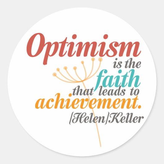 Helen Keller Optimism Quote Ronde Sticker (Voorkant)