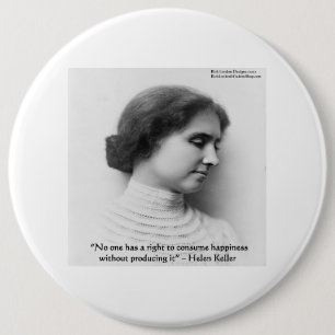Helen Keller "Recht op geluk" Wijsheidsquote Cadea Ronde Button 6,0 Cm
