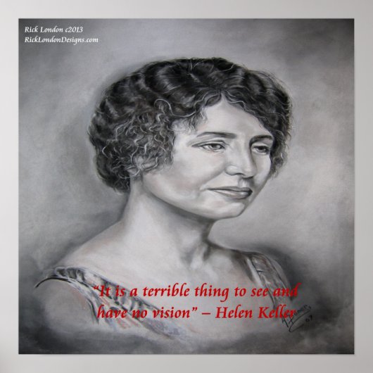Helen Keller Sight W/O Vision Wisdom Quote Poster (Voorkant)