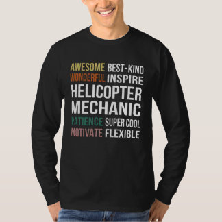 Helicopter Mechanic  Appreciation T-shirt