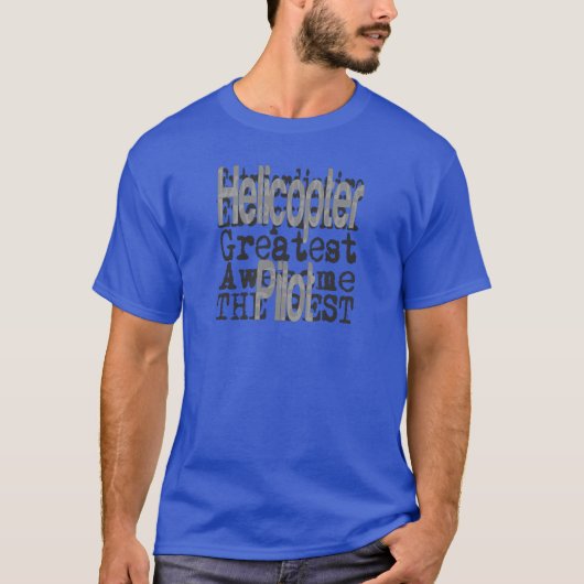 Helikopter Piloot Extraordinaire T-shirt (Voorkant)