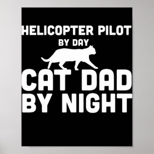 Helikopter piloot per dag kattevader bij nacht poster